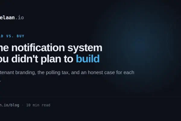The Notification Trap: Why a One-Line Email Feature Turns Into an Eighteen-Month Engineering Nightmare