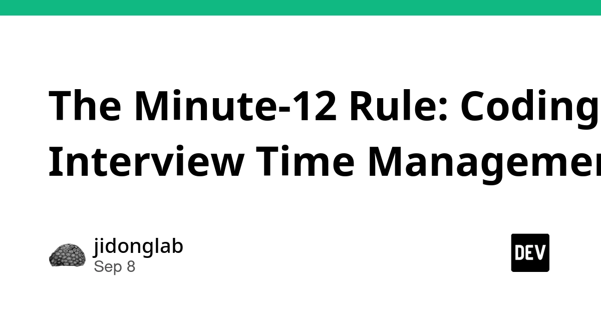 Cracking the Clock: Why Brilliant Engineers Fail Coding Interviews—and How to Master the 45-Minute Sprint