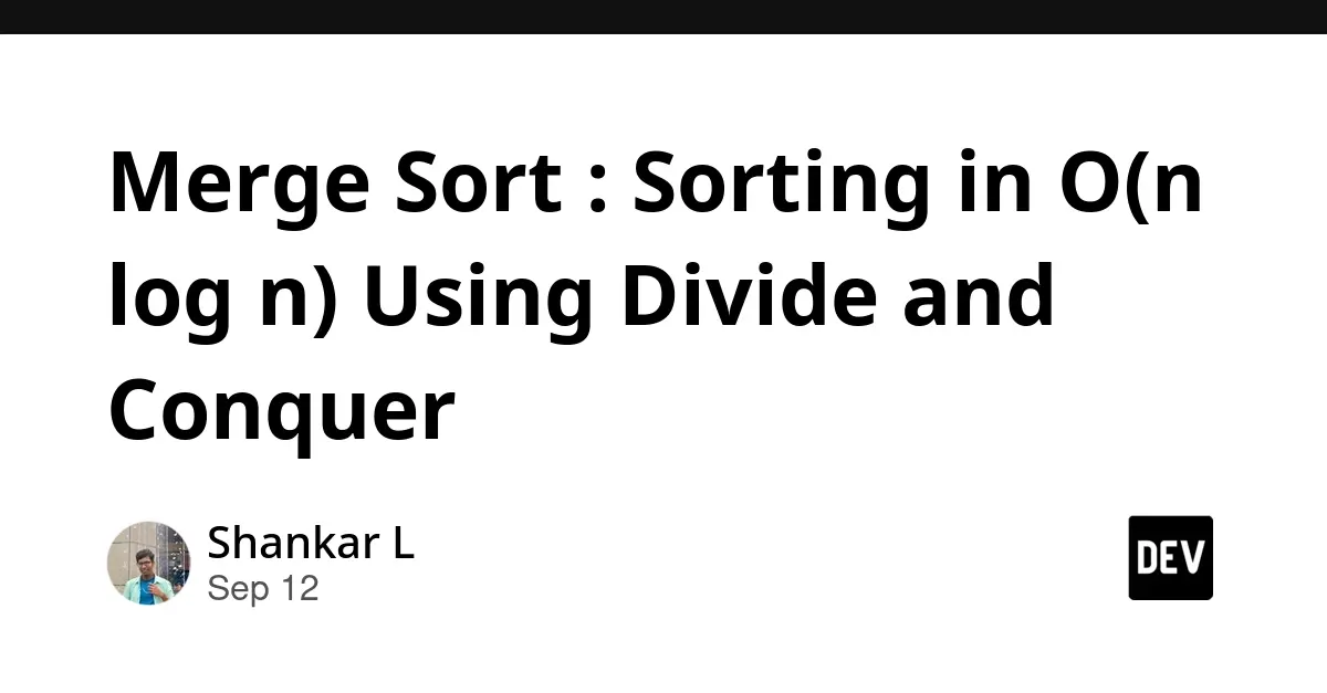 Mastering the Divide-and-Conquer Paradigm: A Comprehensive Architectural Review of Merge Sort