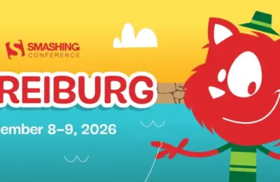 Returning to the Roots: SmashingConf Freiburg 2026 and the Resurgence of Intimate, Community-Driven Tech Conferences