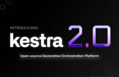 The Evolution of Open-Source Orchestration: Inside Kestra’s Four-Year Architecture Rewrite and the Launch of Version 2.0