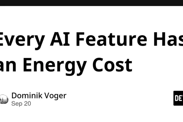 The Hidden Wattage of Intelligence: Why Every AI Feature Demands a Reckoning with Energy