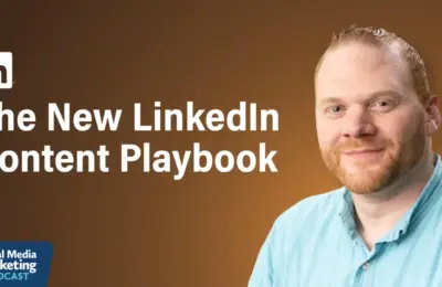 The New LinkedIn Content Playbook: AI, Collaboration, Creator Marketplace, and Out-of-Network Reach