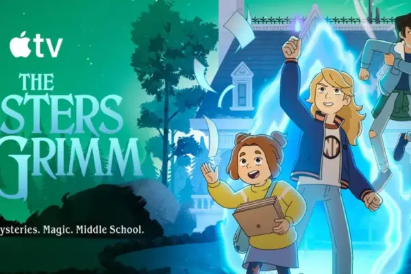 Apple TV’s Acclaimed Animated Fantasy ‘The Sisters Grimm’ Returns for a High-Stakes Second Season