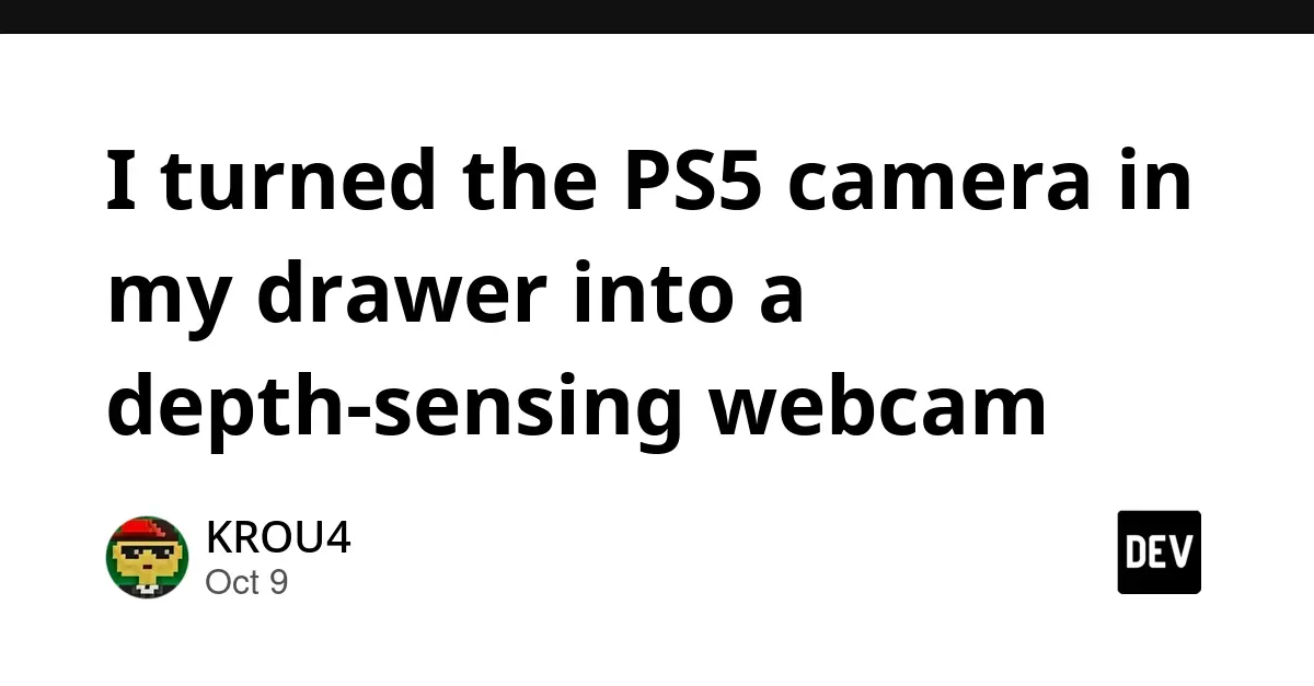 Breathing New Life Into Obsolete Hardware: How a Developer Reverse-Engineered the PlayStation 5 HD Camera for Native PC Depth Sensing