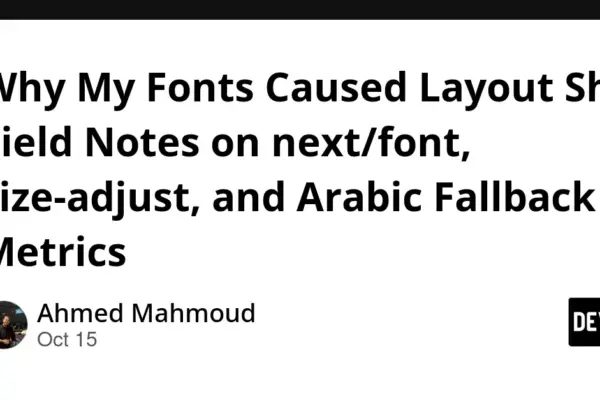 Cracking the Core Web Vitals Code: Why Font-Driven Layout Shift Breaks Bilingual Apps—and How to Fix It