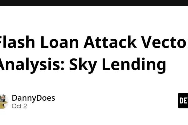 DeFi Security Alert: Comprehensive Vector Analysis Exposes Vulnerabilities in $5.9B Sky Lending Protocol