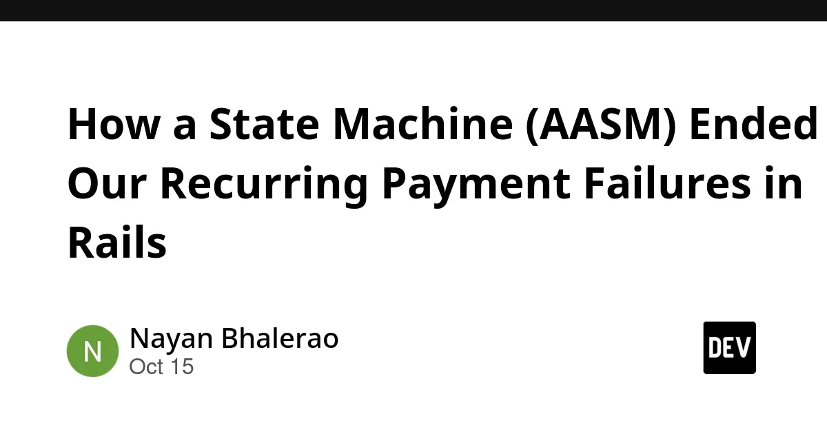 Engineering Robust Payment Lifecycles: Eliminating Race Conditions, State Corruption, and Duplicate Processing in Ruby on Rails