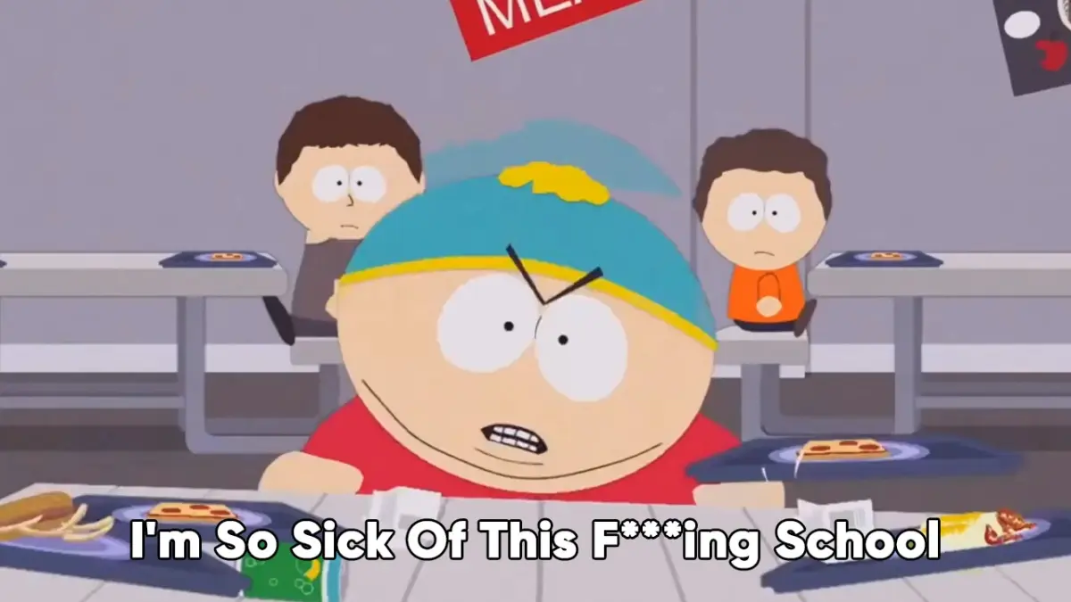 Executive Overview: The Evolution of Eric Cartman’s "I’m So Sick Of This Fucking School" Meme
