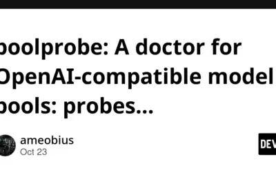 Meet poolprobe: The Resilient, Zero-Dependency "Doctor" for OpenAI-Compatible Model Pools