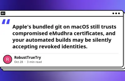 Silent Vulnerabilities in the macOS Toolchain: How Apple’s Bundled Git Still Trusts Compromised eMudhra Certificates