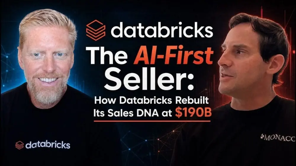 The Evolution of Modern Go-to-Market: Inside Databricks’ Scaling Playbook and the AI-Native Era