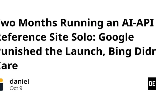 The Solo Developer’s SEO Crucible: Two Months of Building an AI-API Reference Site Under the Watch of Google and Bing